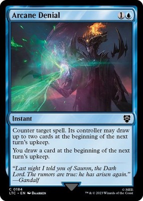 1x Arcane Denial - Commander: The Lord of The Rings  - NM
