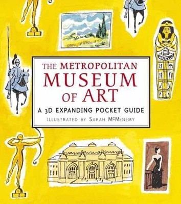 The Metropolitan Museum of Art: A 3D - Hardcover, by McMenemy Sarah - Very Good