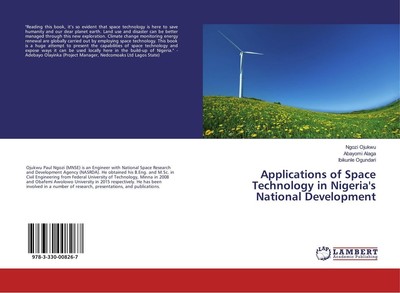 Applications of Space Technology in Nigeria's National Development Ngozi Ojukwu