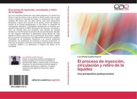 El Proceso De InyeccióN, CirculacióN Y Retiro De La Liquidez Luis Alfredo Castil