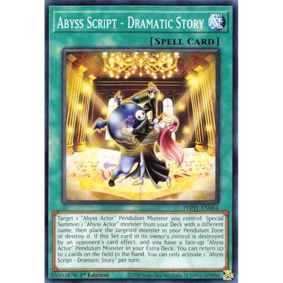 Yugioh - Abyss Script - Dramatic Story PHHY-EN064 Common - NM
