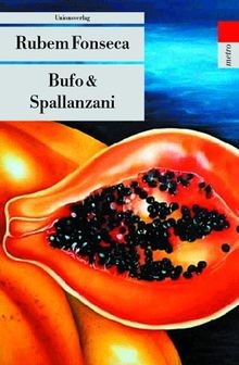 Bufo  Spallanzani: Mit einem Nachwort von Patrícia... | Buch | Zustand sehr gut