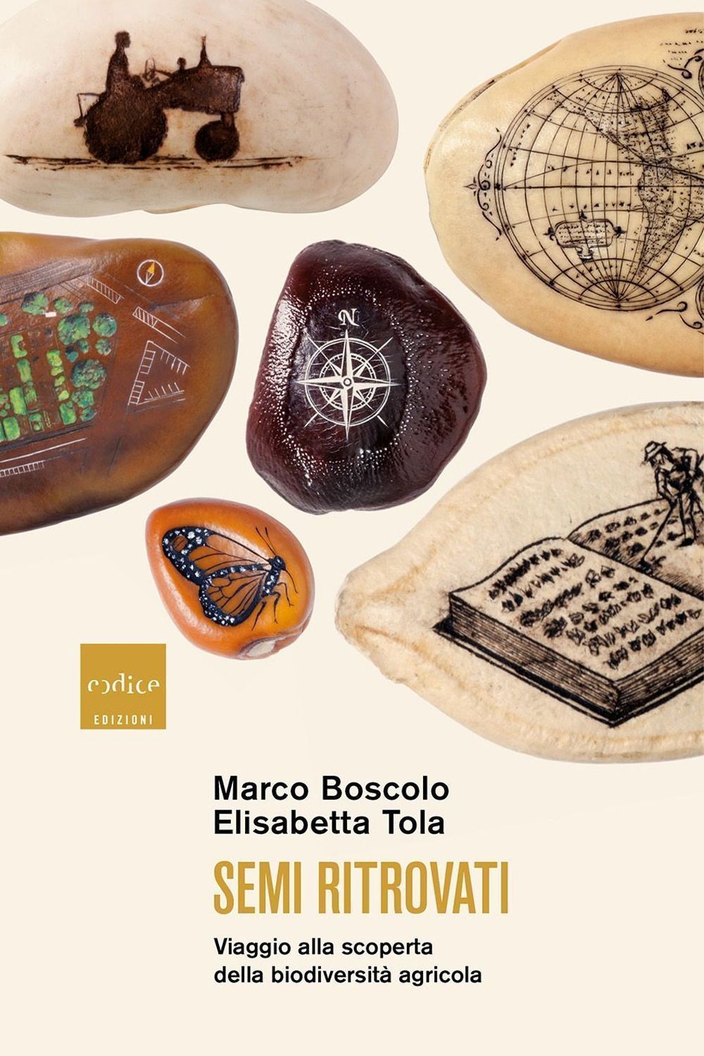 Codice Edizioni Semi Ritrovati - Marco Boscolo, Elisabetta Tola - Immagine 3
