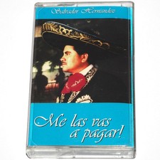 Salvador Hernandez - Me Las Vas A Pagar Cassette Tape 1998 Latin Play Tested
