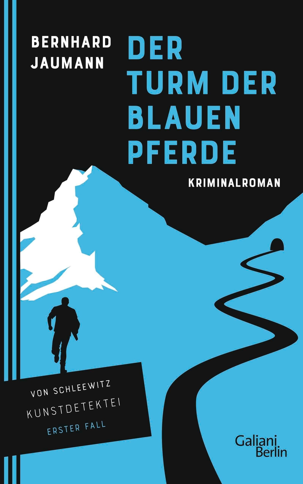 Thumbnail - Der Turm Der Blauen Pferde | Bernhard Jaumann | Taschenbuch | 336 S. |