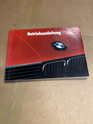 BMW E30 Betriebsanleitung  316i 318is 320i 325i ix 324td Cabrio Touring