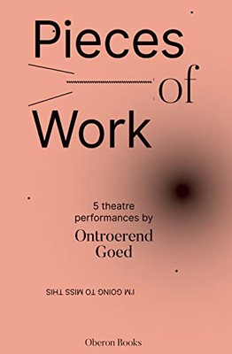 Werkstücke: 5 Theateraufführungen Ontroerend Goed Neues Buch 9781786828033