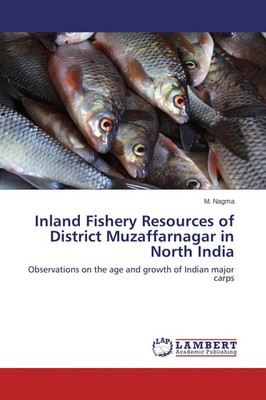 M. Nagma | Inland Fishery Resources of District Muzaffarnagar in North India
