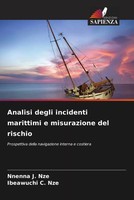 Nnenna J. Nze (U. A.) | Analisi Degli Incidenti Marittimi E Misurazione Del...
