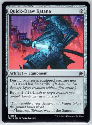 Quick-Draw Katana Foil (130) - FDN: Foundations NM