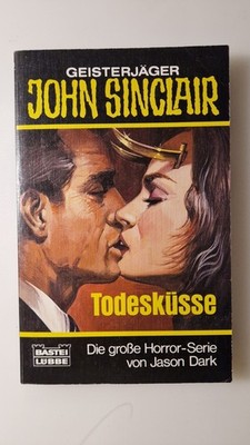 Taschenbuch Nr. 73080 ''Todesküsse'' Geisterjäger John Sinclair J. Dark