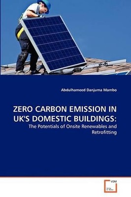 Zero Carbon Emission in UK's Domestic Buildings: The Potentials of Onsite Renewa