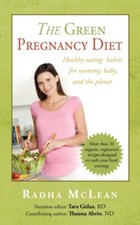 McLean - Green Pregnancy Diet  Healthy eating for mommy baby and the  - X555z