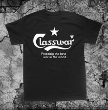 Class War shirt Political Punk Nausea Anarchy Human Liberation Rights Crass Doom
