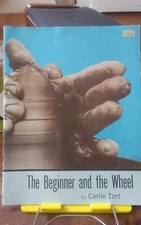 Rare potter Carlie Tart The Beginner and the Wheel book Pottery instructions