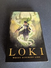 Loki: Where Mischief Lies by Mackenzi Lee (2019, Marvel Scholastic Paperback)