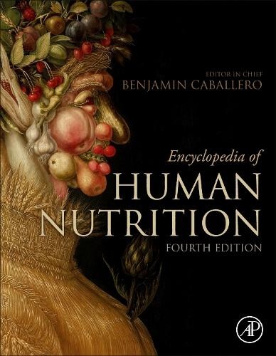 Encyclopedia of Human Nutrition by Benjamin Caballero - 9780128218488