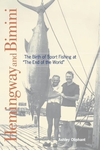 Ashley Oliphant Hemingway and Bimini (Paperback)