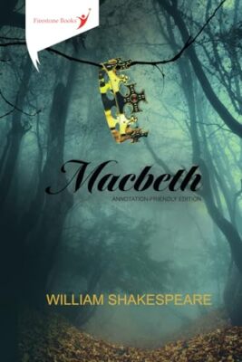 Macbeth: Annotation-Friendly Edition By William Shakespeare