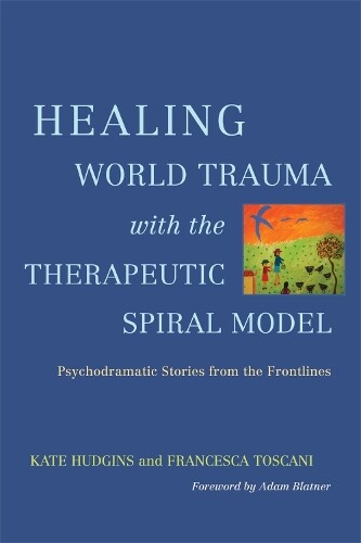 Thumbnail - Kate Hudgins Healing World Trauma With The Therapeutic Spiral Mode