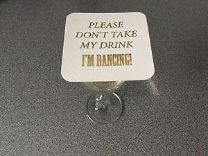 40 x PERSONALISED WEDDING DON'T TAKE MY DRINK I'M DANCING COASTERS DRINKS MATS 