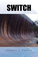 George E. Tuttle | Switch | Taschenbuch | Englisch (2009) | Xlibris