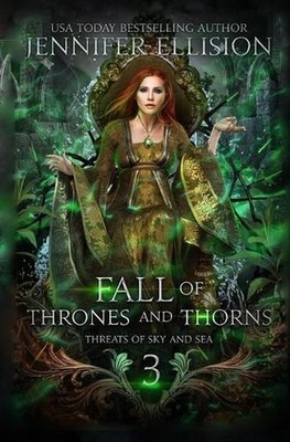 Fall of Thrones and Thorns by Jennifer Ellision (English) Paperback Book