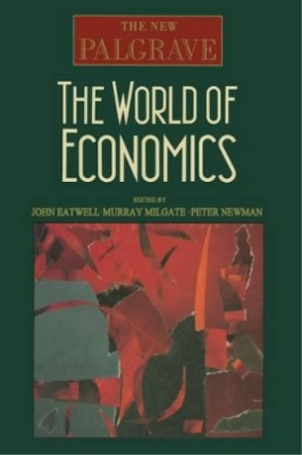 John Eatwell The World of Economics (Paperback) New Palgrave (UK IMPORT) - Picture 1 of 1