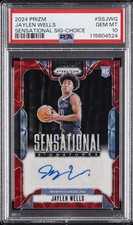 2024 PANINI PRIZM SENSATIONAL SIGNATURES CHOICE #SSJWG JAYLEN WELLS PSA 10