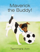 Tammara Ann | Maverick The Buddy! | Taschenbuch | Englisch (2018) | iUniverse