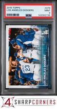 2015 TOPPS #478 LOS ANGELES DODGERS W/ CLAYTON KERSHAW POP 1 PSA 9