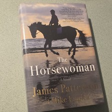 James Patterson & Mike Lupica The Horsewoman Hardcover w/ Dust Jacket