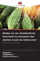 Megala S (U. A.) | ÉTudes Sur Les RhizobactéRies Favorisant La Croissance Des...