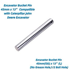 Excavator Bucket Pin 45mmx13” Fit Caterpillar John Deere Excavator 1/2 Bolt Hole