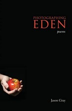 Photographing Eden: Poems (Hollis Summers Poetry Prize) by
