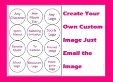 Custom Create Your Own Edible Cupcake Toppers Decoration