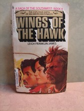 Wings of the Hawk BK2 by Leigh Franklin James (1981,PB) 5194    Western