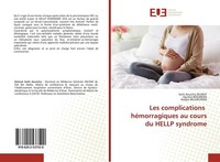 Les Complications HéMorragiques Au Cours Du Hellp Syndrome Setti Aouicha Zelmat