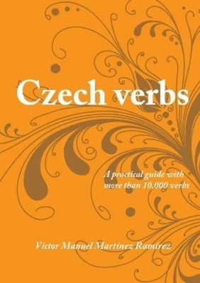 Victor Manuel Martinez Ramirez Czech Verbs (Taschenbuch)