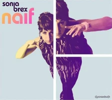 Sonia Brex Naif (CD) Album