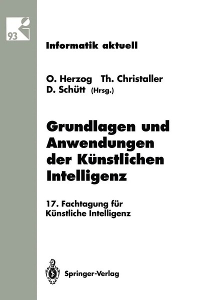 Grundlagen Und Anwendungen Der KüNstlichen Intelligenz Otthein Herzog (U. A.) Xi-image