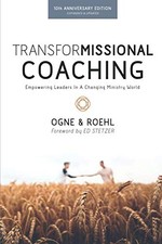 TransforMissional Coaching: Empowering Leader...