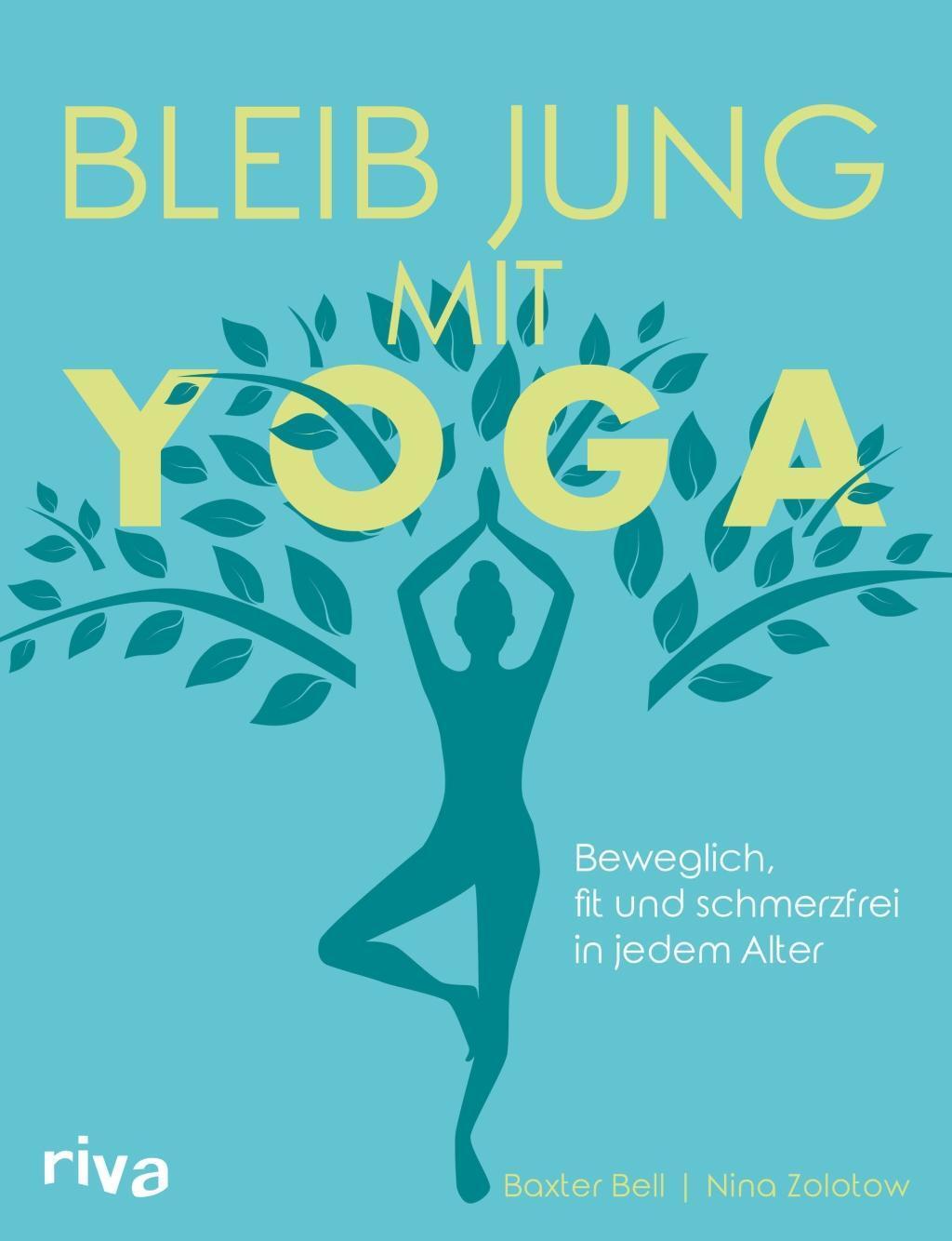 Thumbnail - Bleib Jung Mit Yoga Baxter Bell