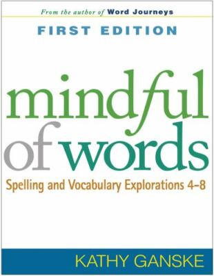 Mindful of Words: Spelling and Vocabulary Explorations 4-8 (Solving Probl - GOOD