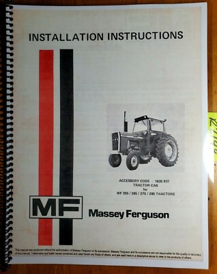 Massey Ferguson Mf 255 265 275 285 Tractor Cab Code 1635 937 Installation Manual Ebay