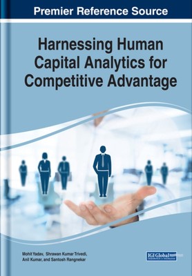 Yadav - Harnessing Human Capital Analytics for Competitive Advantage - - X555z