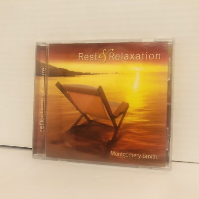 Rest & Relaxation Montgomery Smith Gentle Dawn The Softness Of Sand CD