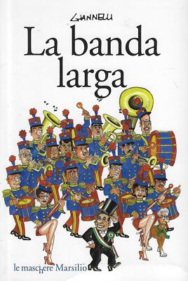 Giannelli, Emil..LA BAND LARGA
