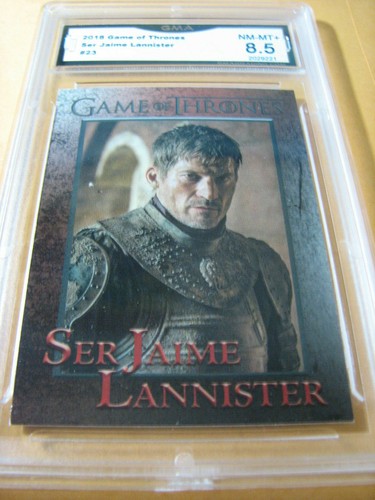 SER JAIME LANNISTER 2018 GAME OF THRONES # 23 GRADED 8.5 L@@@K