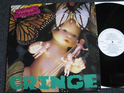 Peter and the Test Tube Babies-Cringe LP-1991 Germany-Rebel Rec.-SPY-008 30011
